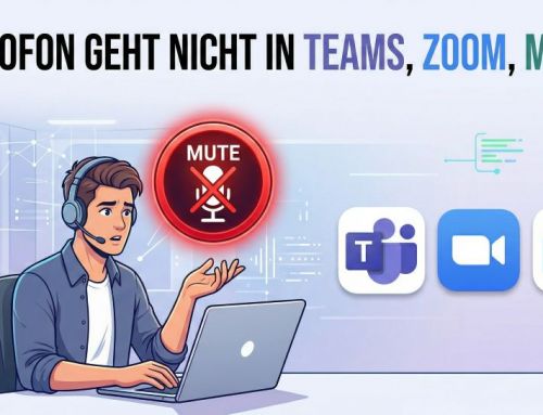 Mikrofon geht nicht in Teams, Zoom oder Meet?